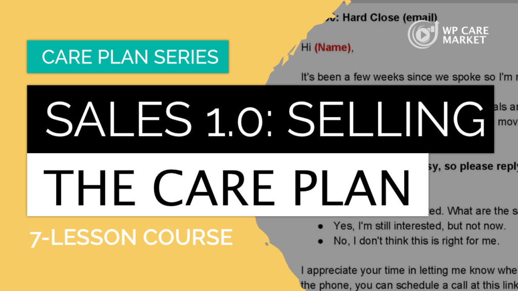 Selling the Care Plan